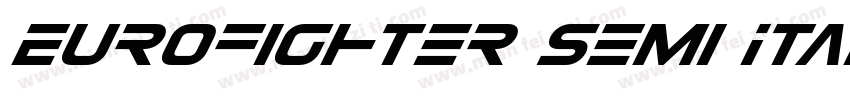 Eurofighter Semi Italic字体转换